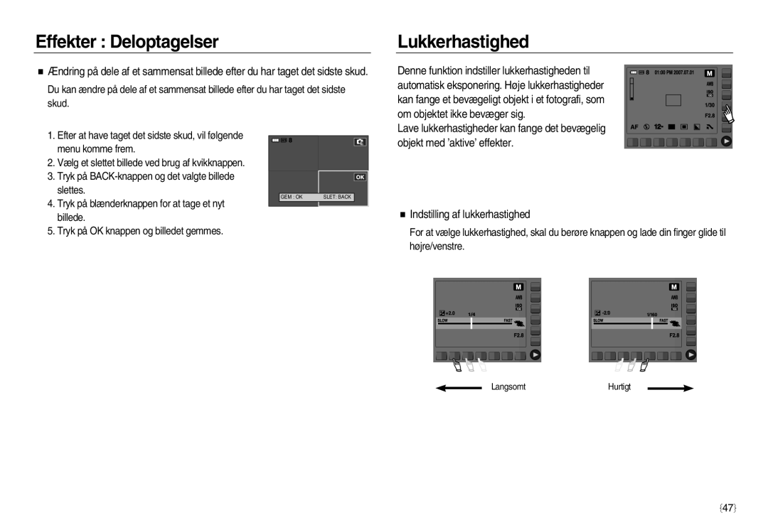 Samsung EC-NV20ZBBA/E3, EC-NV20ZBBA/E2, EC-NV20ZSBA/E2 manual Lukkerhastighed 