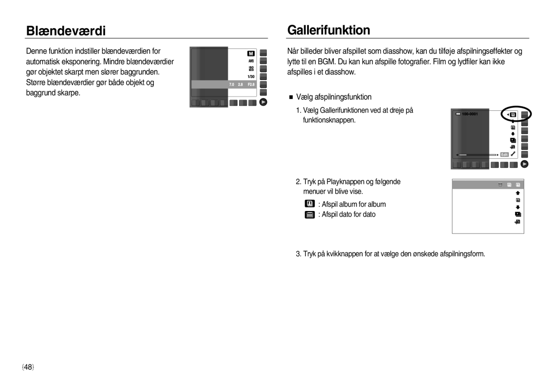 Samsung EC-NV20ZBBA/E2, EC-NV20ZBBA/E3, EC-NV20ZSBA/E2 manual Blændeværdi, Gallerifunktion 