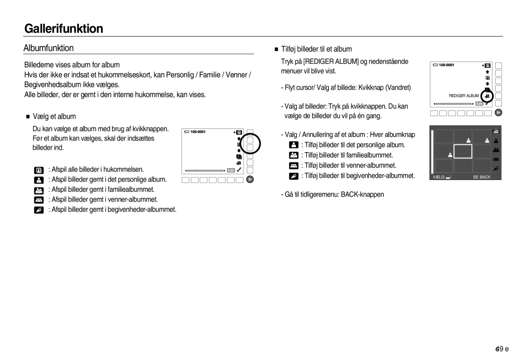 Samsung EC-NV20ZSBA/E2, EC-NV20ZBBA/E3, EC-NV20ZBBA/E2 manual Albumfunktion, Tilføj billeder til et album 