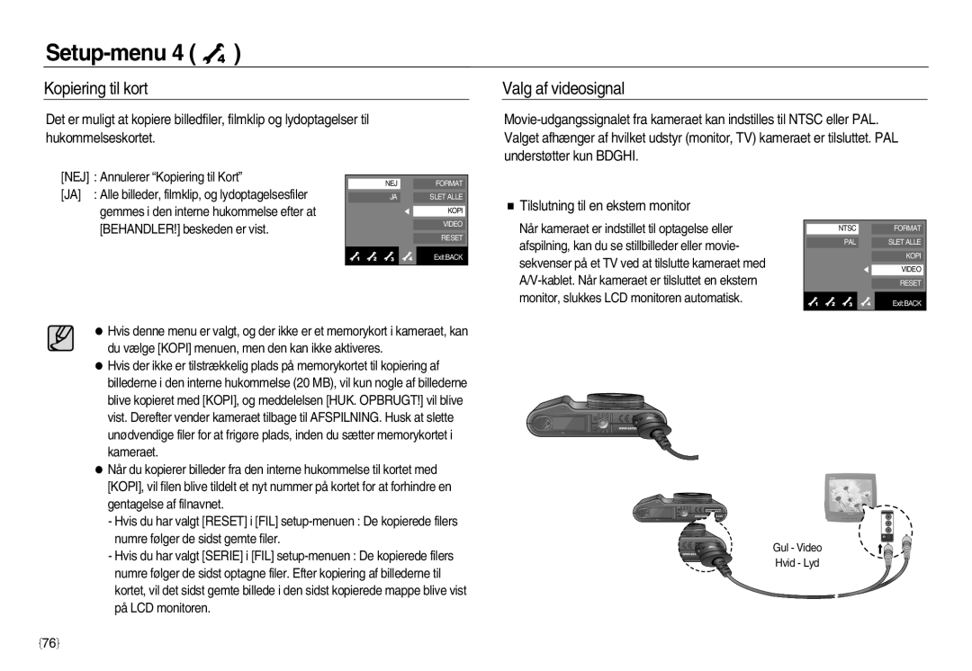 Samsung EC-NV20ZSBA/E2, EC-NV20ZBBA/E3 manual Kopiering til kort, Valg af videosignal, Tilslutning til en ekstern monitor 