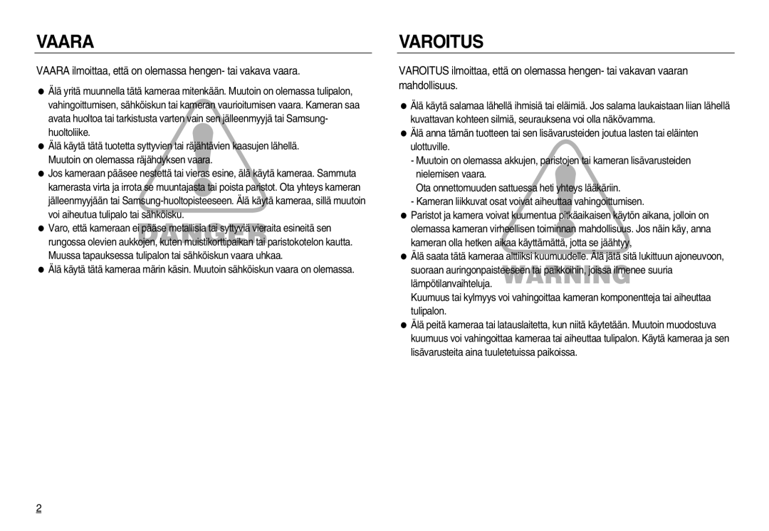 Samsung EC-NV20ZBBA/E3, EC-NV20ZBBA/E2, EC-NV20ZSBA/E2 manual Vaara ilmoittaa, että on olemassa hengen- tai vakava vaara 