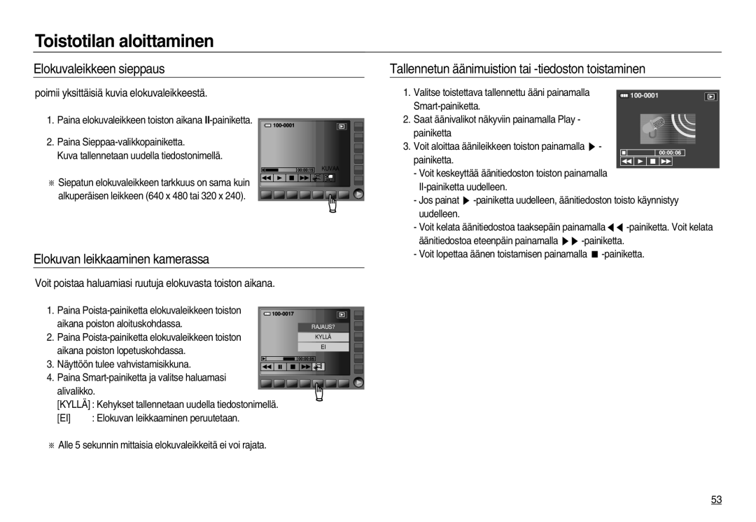 Samsung EC-NV20ZBBA/E3, EC-NV20ZBBA/E2, EC-NV20ZSBA/E2 manual Elokuvaleikkeen sieppaus, Elokuvan leikkaaminen kamerassa 