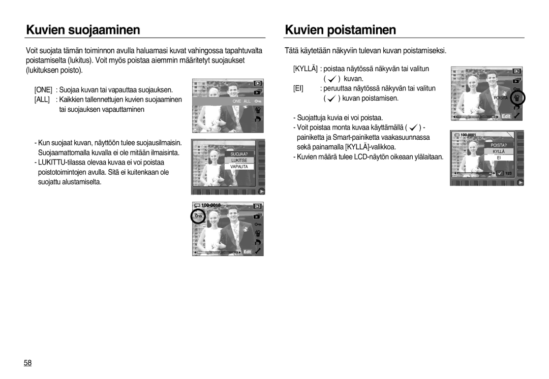 Samsung EC-NV20ZSBA/E2 Kuvien suojaaminen, Kuvien poistaminen, Tätä käytetään näkyviin tulevan kuvan poistamiseksi, One 