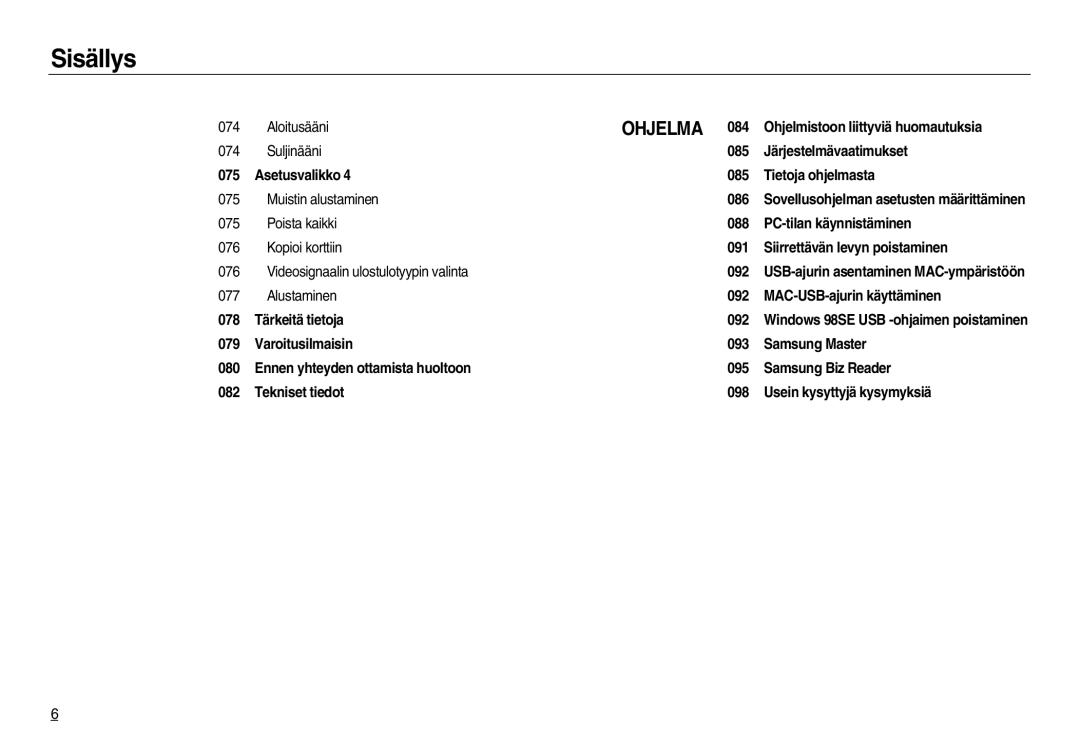 Samsung EC-NV20ZBBA/E2, EC-NV20ZBBA/E3, EC-NV20ZSBA/E2 manual Ohjelma 