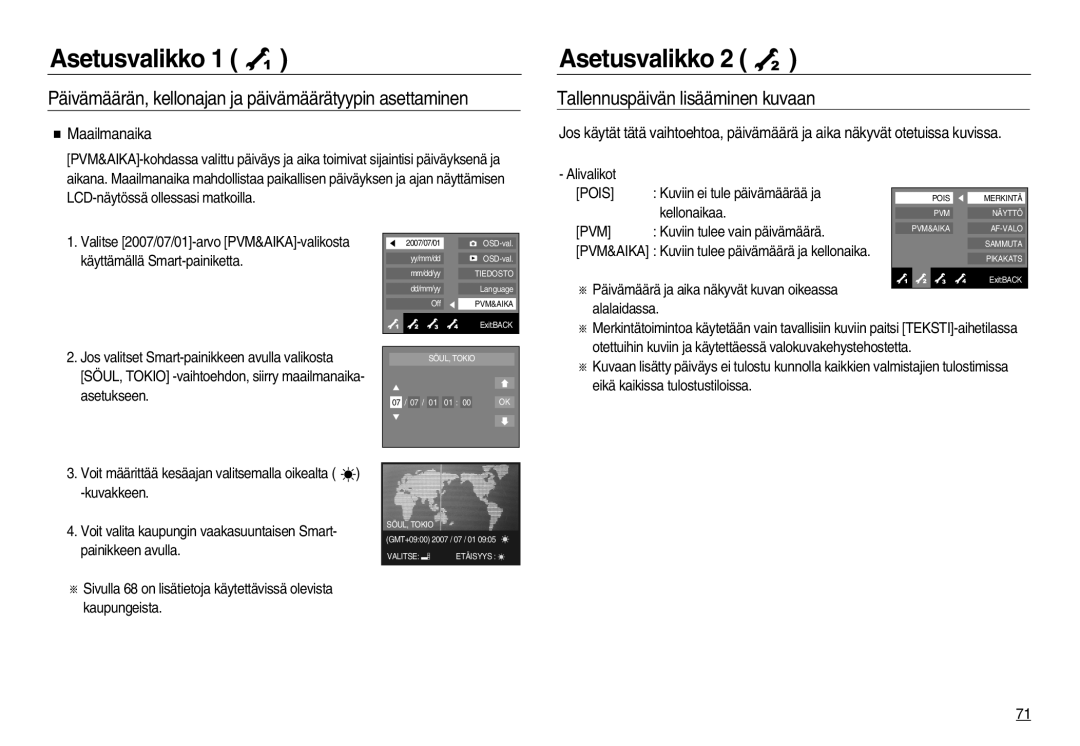 Samsung EC-NV20ZBBA/E3, EC-NV20ZBBA/E2, EC-NV20ZSBA/E2 manual Tallennuspäivän lisääminen kuvaan, Maailmanaika, Pvm 