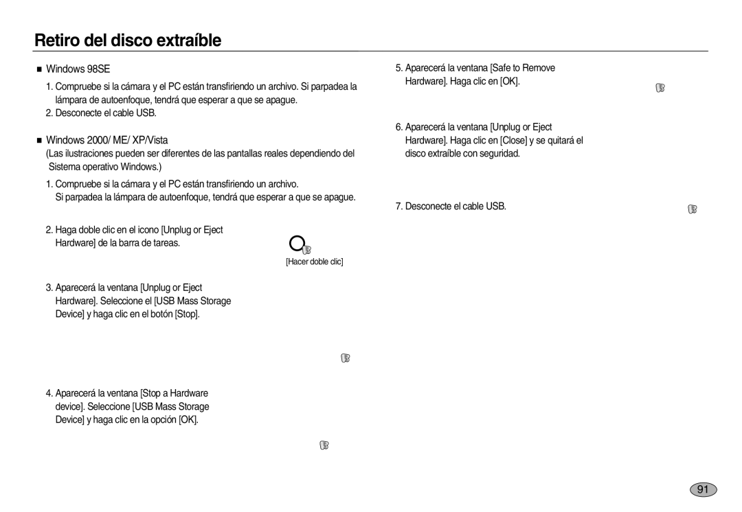 Samsung EC-NV20ZBBA/E1, EC-NV20ZSBA/E1, EC-NV20ZBBA/E3 Retiro del disco extraíble, Windows 98SE, Windows 2000/ ME/ XP/Vista 