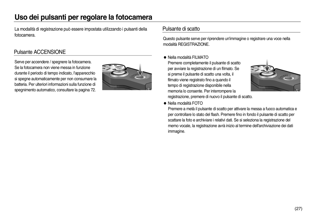 Samsung EC-NV20ZSBA/IT manual Uso dei pulsanti per regolare la fotocamera, Pulsante Accensione, Pulsante di scatto 