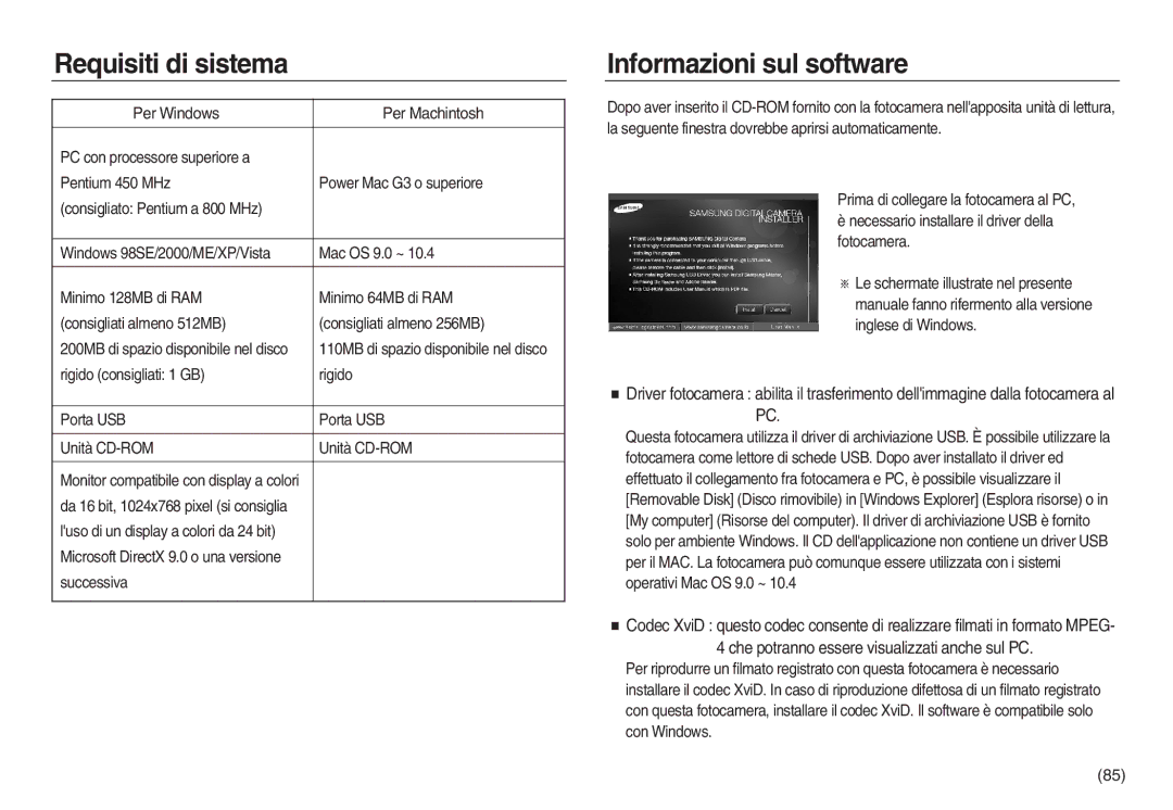 Samsung EC-NV20ZBBA/E3, EC-NV20ZSBA/E1 manual Requisiti di sistema, Informazioni sul software, Per Windows Per Machintosh 