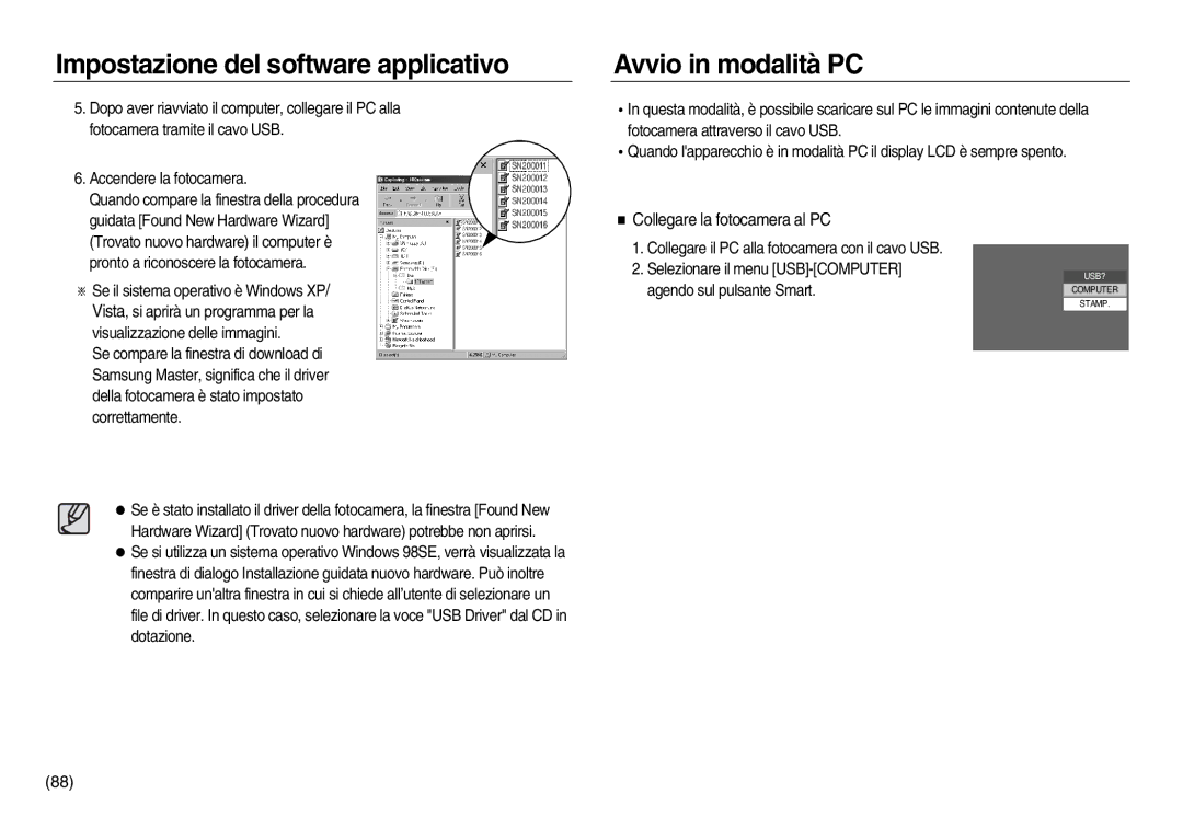 Samsung EC-NV20ZBBA/IT, EC-NV20ZSBA/E1, EC-NV20ZBBA/E3, EC-NV20ZBBA/E1 Avvio in modalità PC, Collegare la fotocamera al PC 