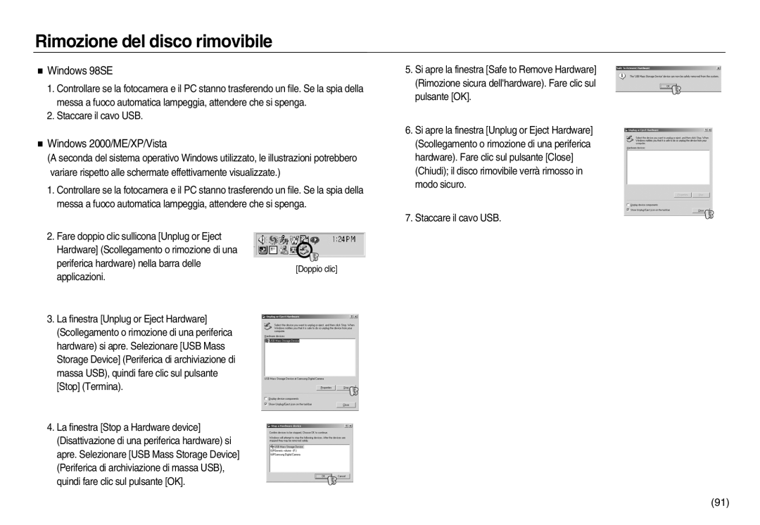 Samsung EC-NV20ZBBA/E1, EC-NV20ZSBA/E1 manual Rimozione del disco rimovibile, Windows 98SE, Windows 2000/ME/XP/Vista 