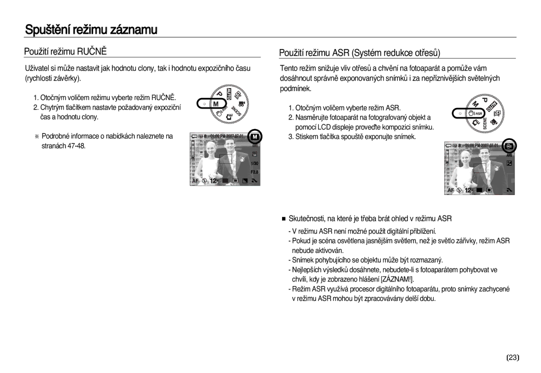 Samsung EC-NV20ZSBA/E3, EC-NV20ZBBA/E3 manual PouÏití reÏimu RUâNù, PouÏití reÏimu ASR Systém redukce otﬁesÛ 