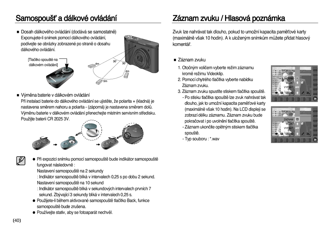 Samsung EC-NV20ZBBA/E3, EC-NV20ZSBA/E3 manual Záznam zvuku / Hlasová poznámka, Dosah dálkového ovládání dodává se samostatnû 