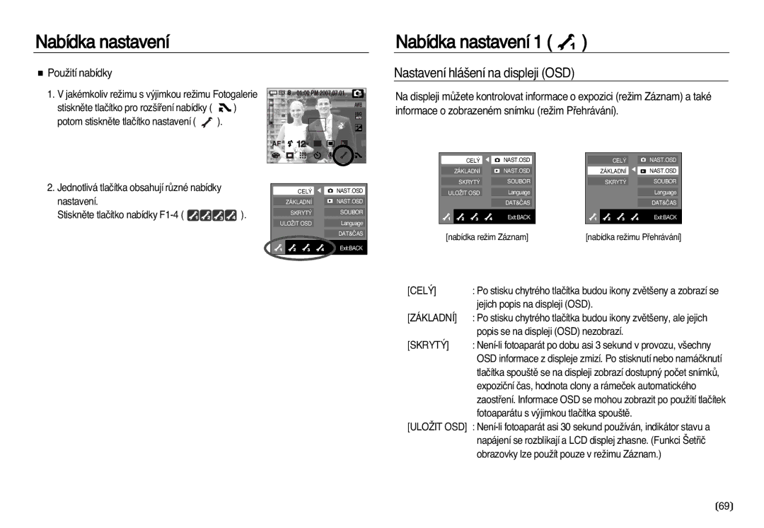 Samsung EC-NV20ZSBA/E3, EC-NV20ZBBA/E3 manual Nastavení hlá‰ení na displeji OSD, PouÏití nabídky 