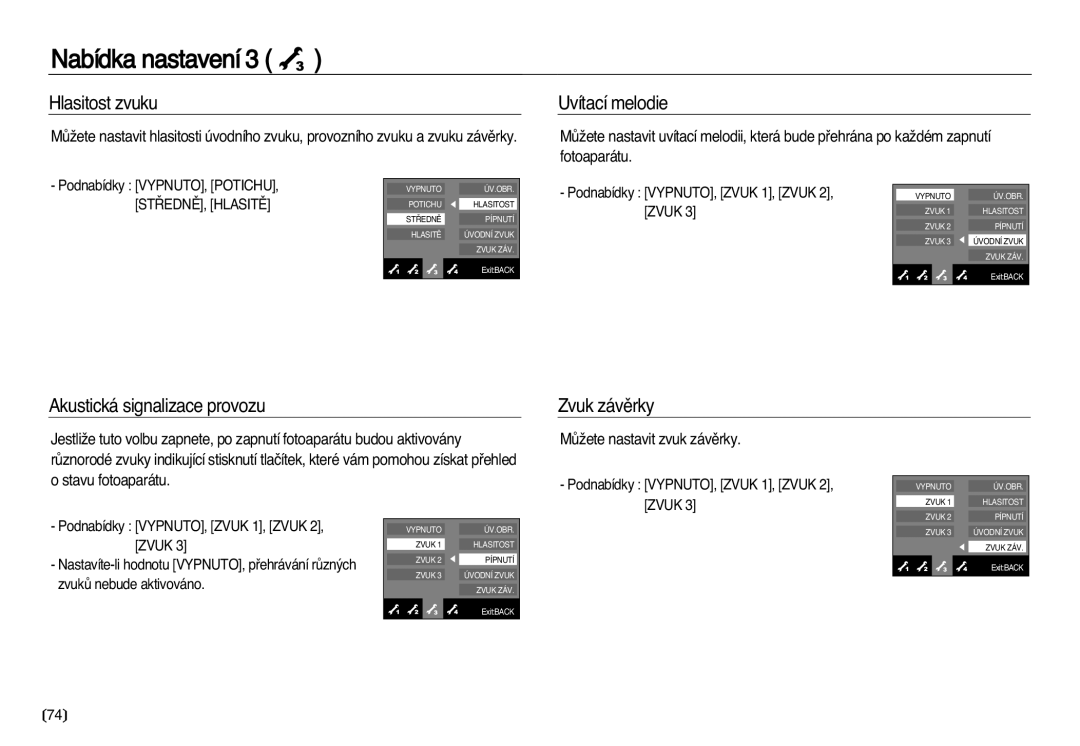 Samsung EC-NV20ZBBA/E3, EC-NV20ZSBA/E3 manual Hlasitost zvuku, Uvítací melodie, Akustická signalizace provozu, Zvuk závûrky 