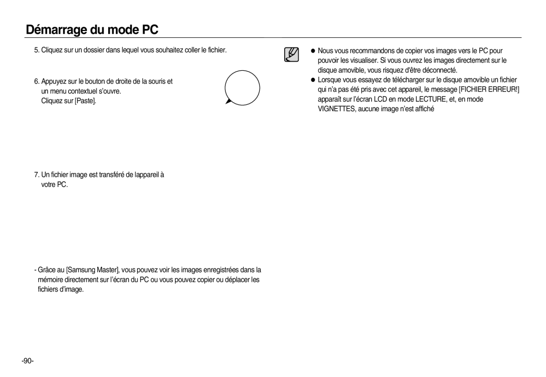 Samsung EC-NV20ZSBA/E1, EC-NV20ZSBA/E3, EC-NV20ZSBA/FR, EC-NV20ZBBA/FR, EC-NV20ZBBA/E3, EC-NV20ZBBA/E1 Démarrage du mode PC 