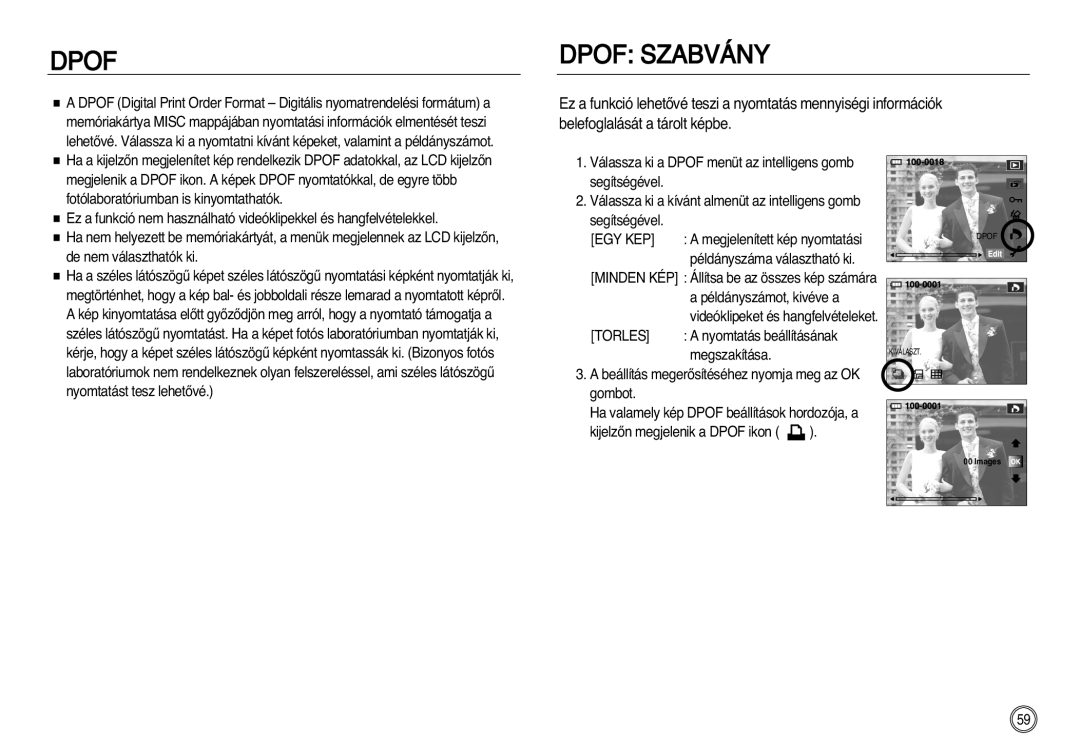 Samsung EC-NV20ZSBA/FR, EC-NV20ZBBA/FR, EC-NV20ZSBA/E1, EC-NV20ZBBA/E3, EC-NV20ZBBA/E1, EC-NV20ZBBA/E2 manual Egy Kep, Torles 