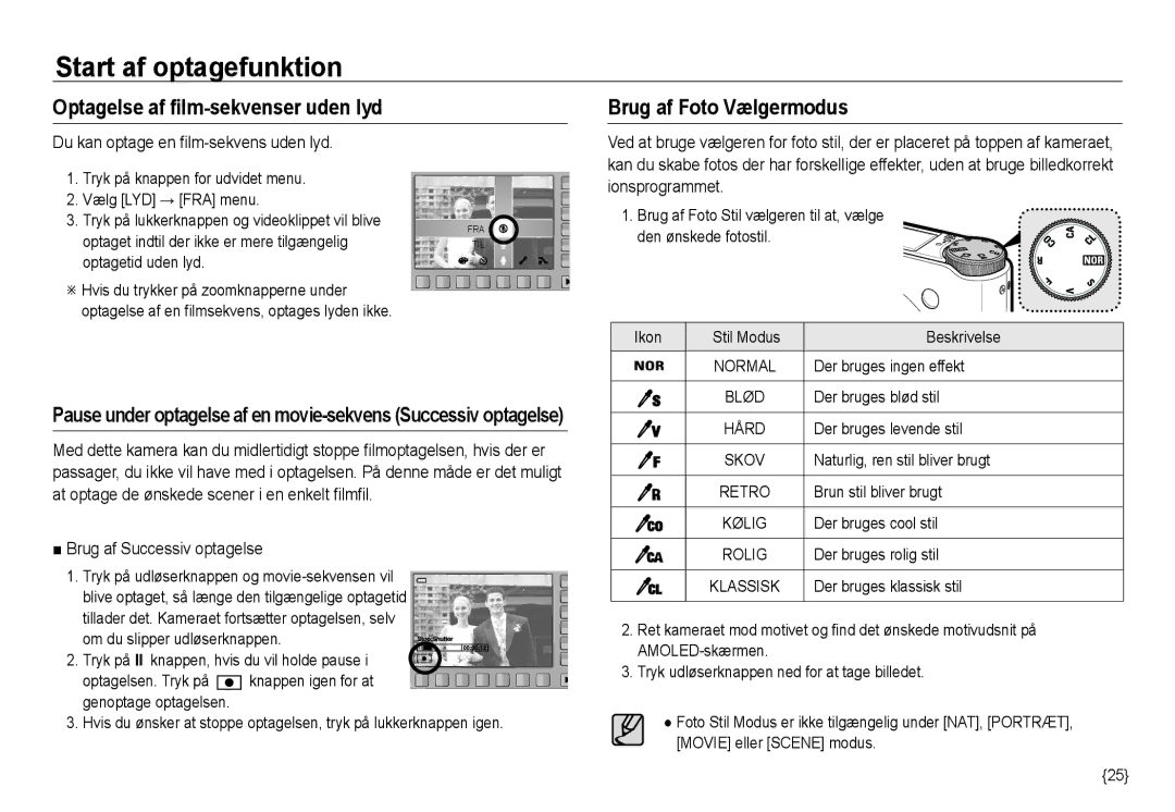 Samsung EC-NV24HBBA/E2 manual Optagelse af film-sekvenser uden lyd, Brug af Foto Vælgermodus, Brug af Successiv optagelse 