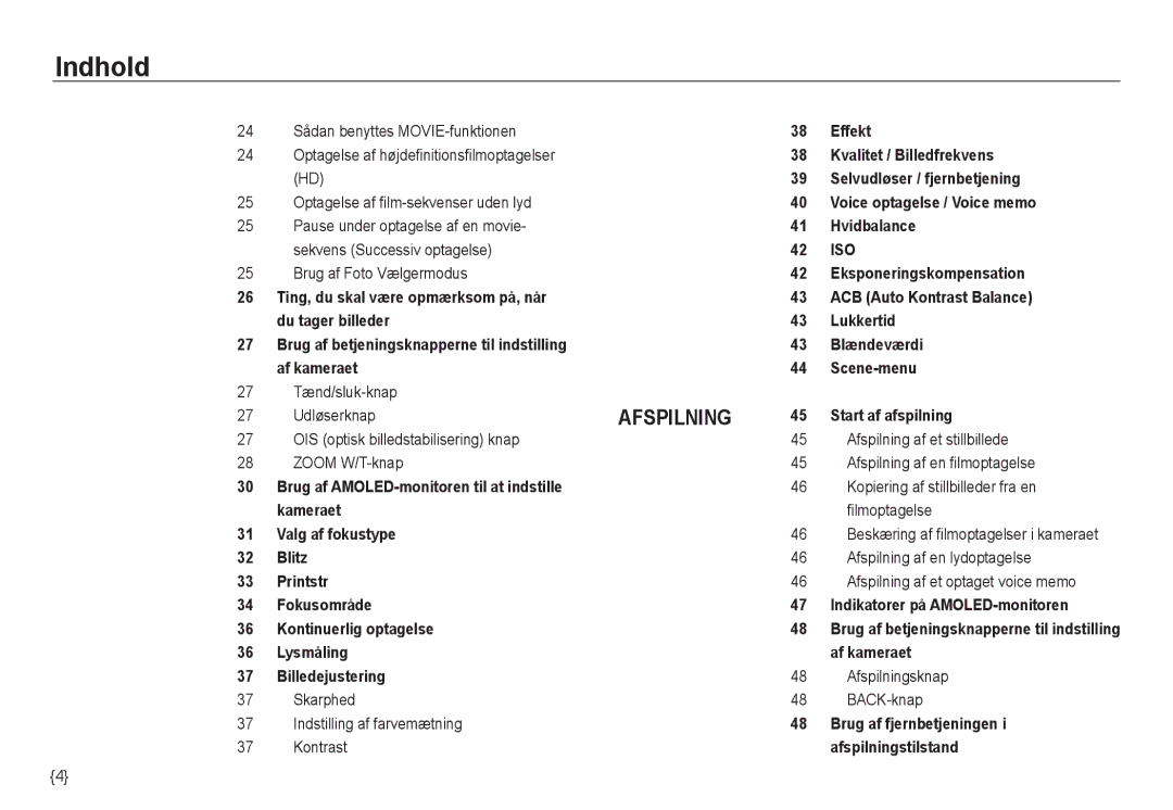 Samsung EC-NV24HBBA/E3 Brug af Foto Vælgermodus, Tænd/sluk-knap Udløserknap, Skarphed Indstilling af farvemætning Kontrast 