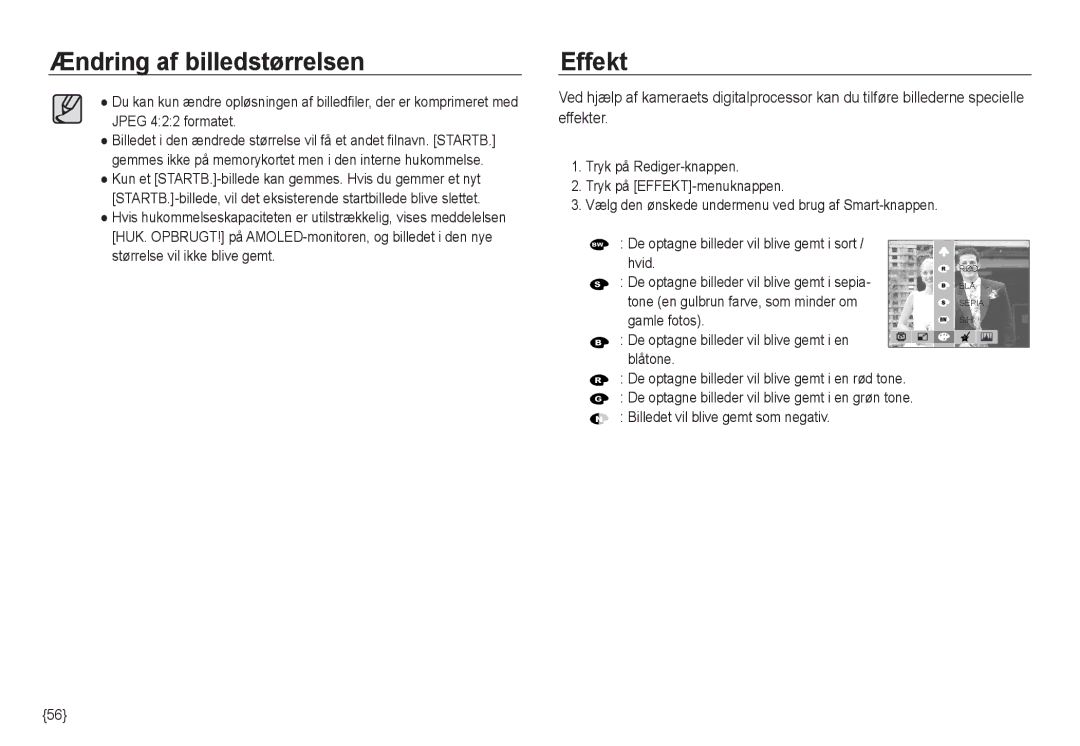 Samsung EC-NV24HSBA/E3, EC-NV24HBBA/E3, EC-NV24HBBA/E2 Hvid, Gamle fotos De optagne billeder vil blive gemt i en Blåtone 