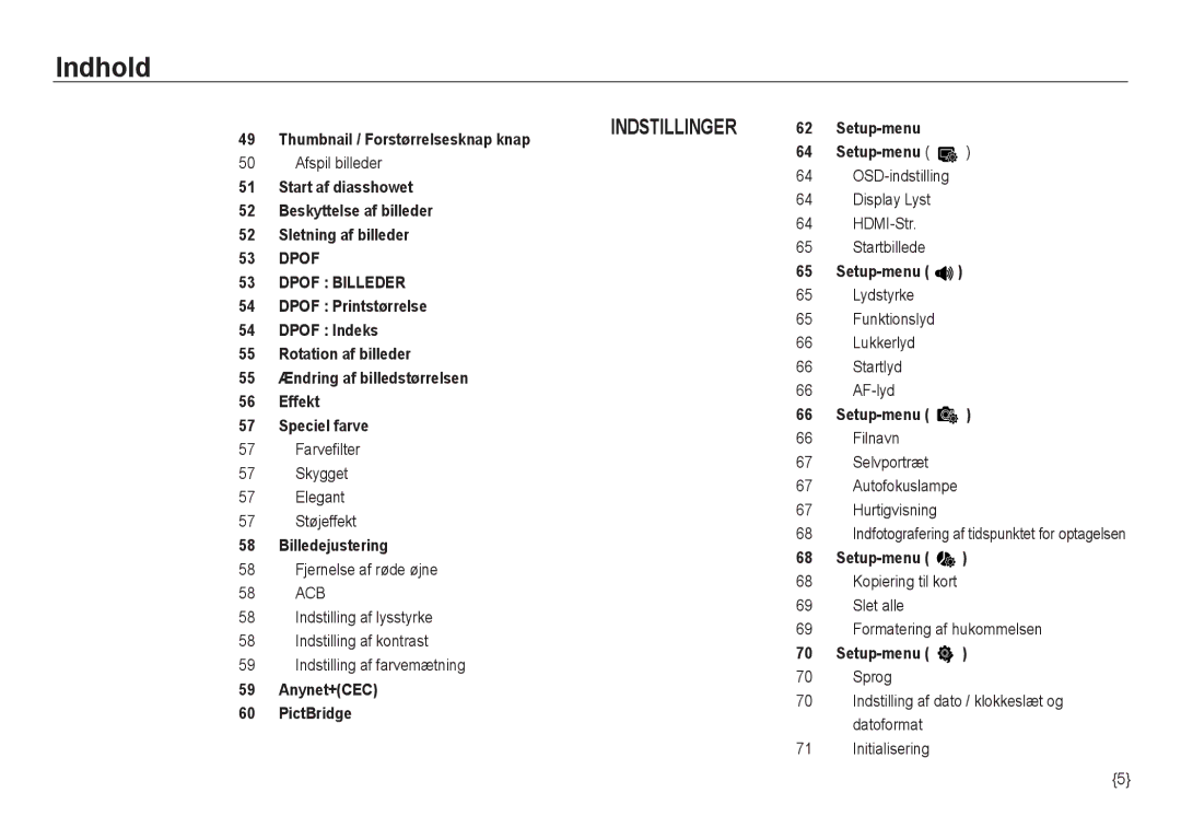 Samsung EC-NV24HBBA/E2, EC-NV24HBBA/E3 manual Thumbnail / Forstørrelsesknap knap, Anynet+CEC PictBridge, Setup-menu 