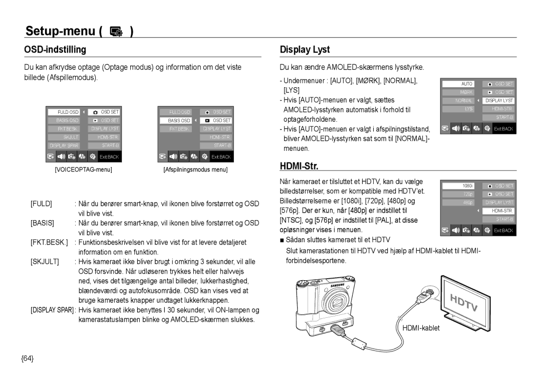 Samsung EC-NV24HBBA/E3, EC-NV24HBBA/E2 OSD-indstilling, Display Lyst, HDMI-Str, Du kan ændre AMOLED-skærmens lysstyrke 