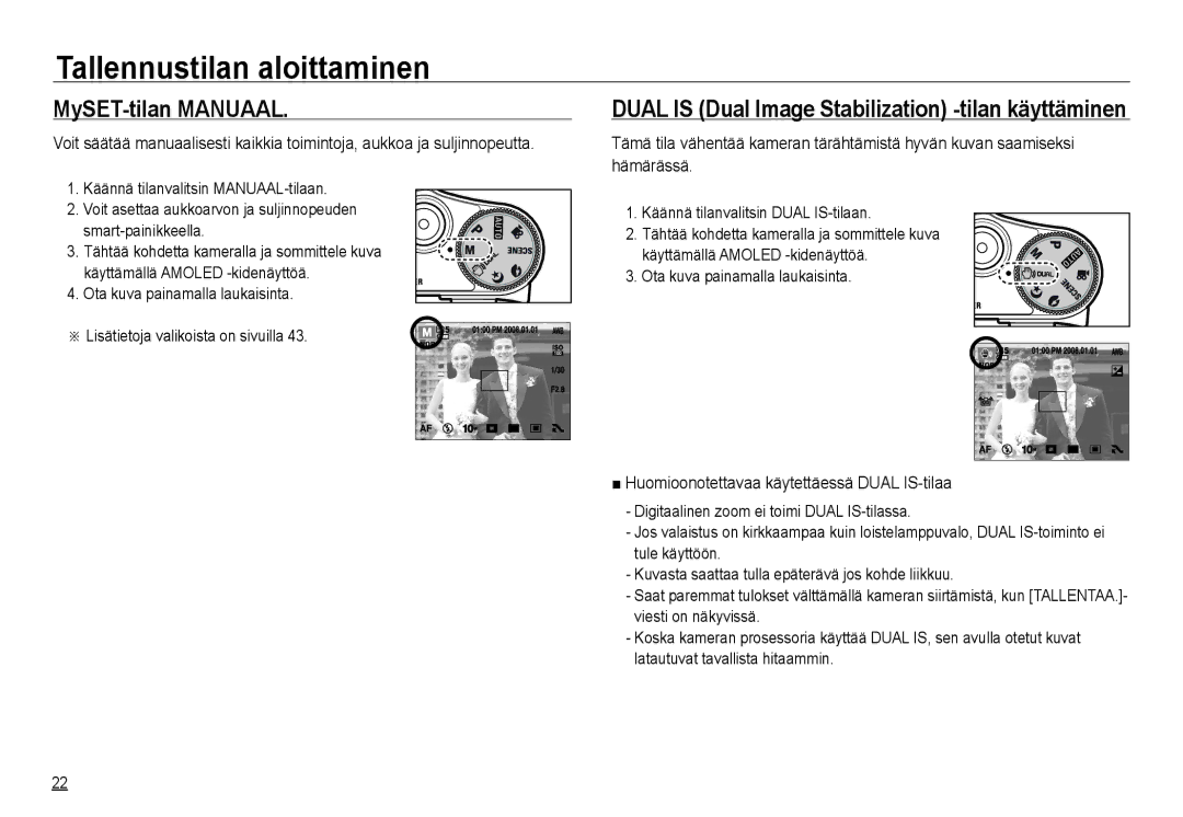 Samsung EC-NV24HSBA/E2, EC-NV24HBBA/E3 manual MySET-tilan Manuaal, Dual is Dual Image Stabilization -tilan käyttäminen 