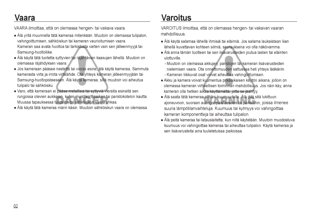 Samsung EC-NV24HSBA/E2, EC-NV24HBBA/E3 manual Varoitus, Vaara ilmoittaa, että on olemassa hengen- tai vakava vaara 