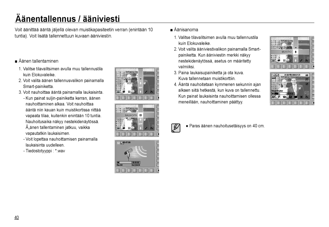 Samsung EC-NV24HBBA/E2, EC-NV24HBBA/E3, EC-NV24HSBA/E3 manual Äänentallennus / ääniviesti, Äänisanoma, Äänen tallentaminen 