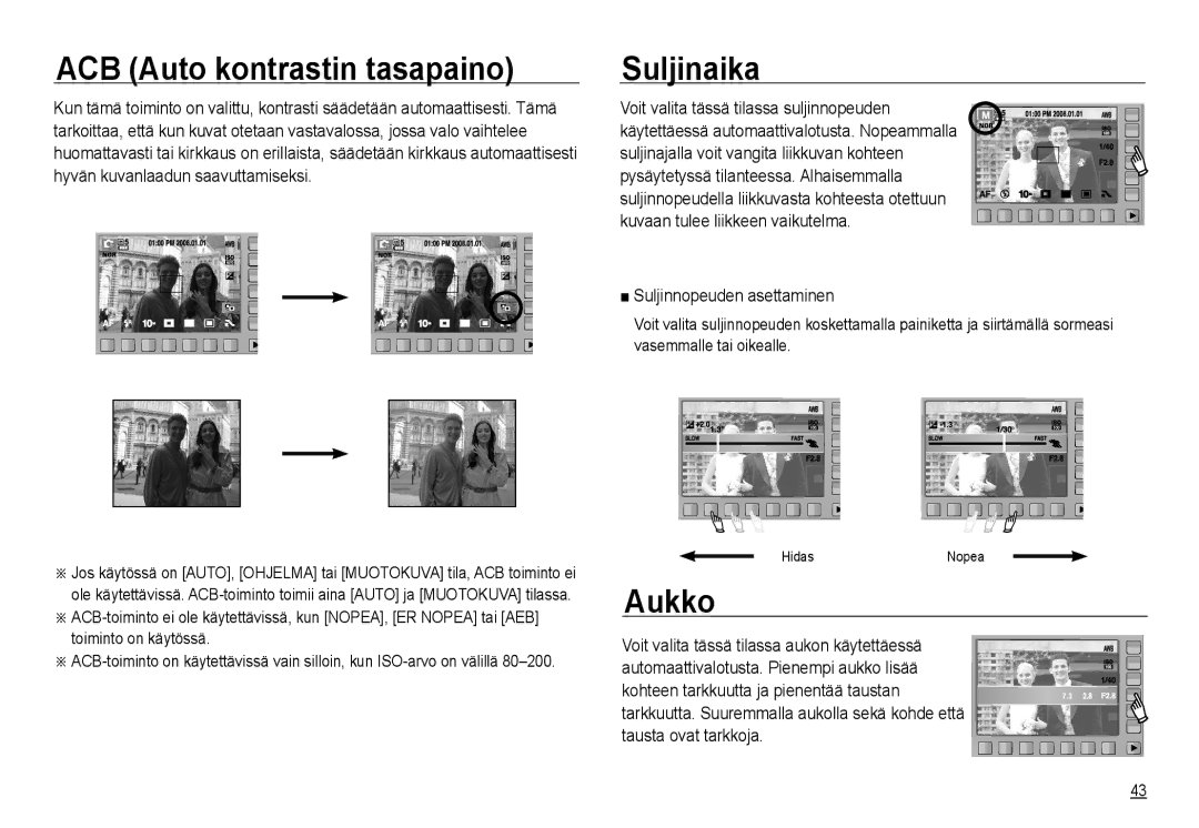 Samsung EC-NV24HBBD/E2, EC-NV24HBBA/E3 manual ACB Auto kontrastin tasapaino, Suljinaika, Aukko, Suljinnopeuden asettaminen 