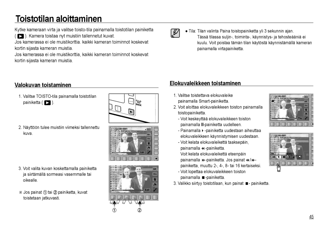 Samsung EC-NV24HBBA/E2 manual Toistotilan aloittaminen, Valokuvan toistaminen, Elokuvaleikkeen toistaminen, Painamalla 