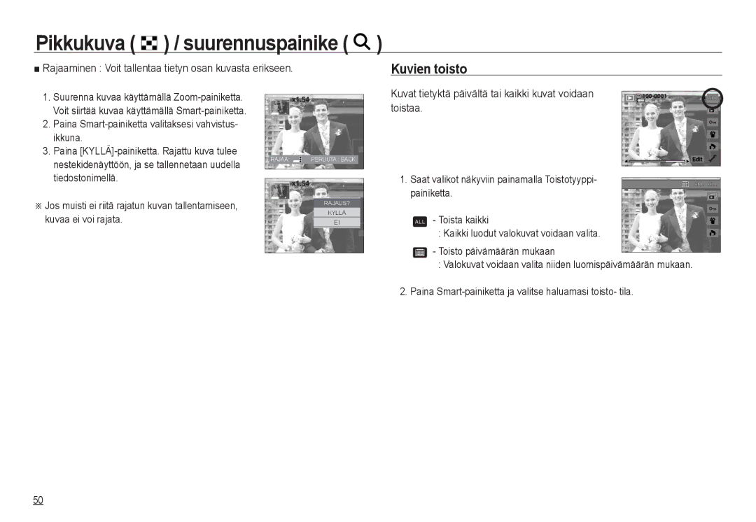 Samsung EC-NV24HBBA/E2, EC-NV24HBBA/E3 manual Kuvien toisto, Rajaaminen Voit tallentaa tietyn osan kuvasta erikseen 