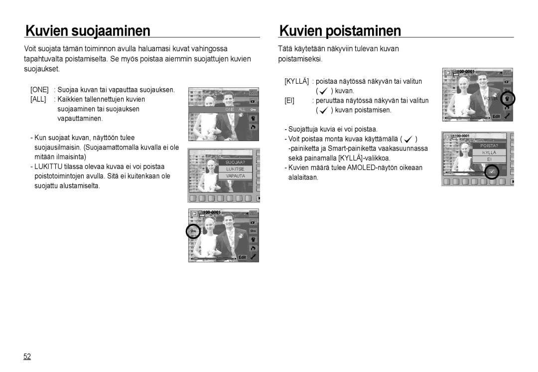 Samsung EC-NV24HSBA/E2 Kuvien suojaaminen Kuvien poistaminen, Tätä käytetään näkyviin tulevan kuvan poistamiseksi, One 