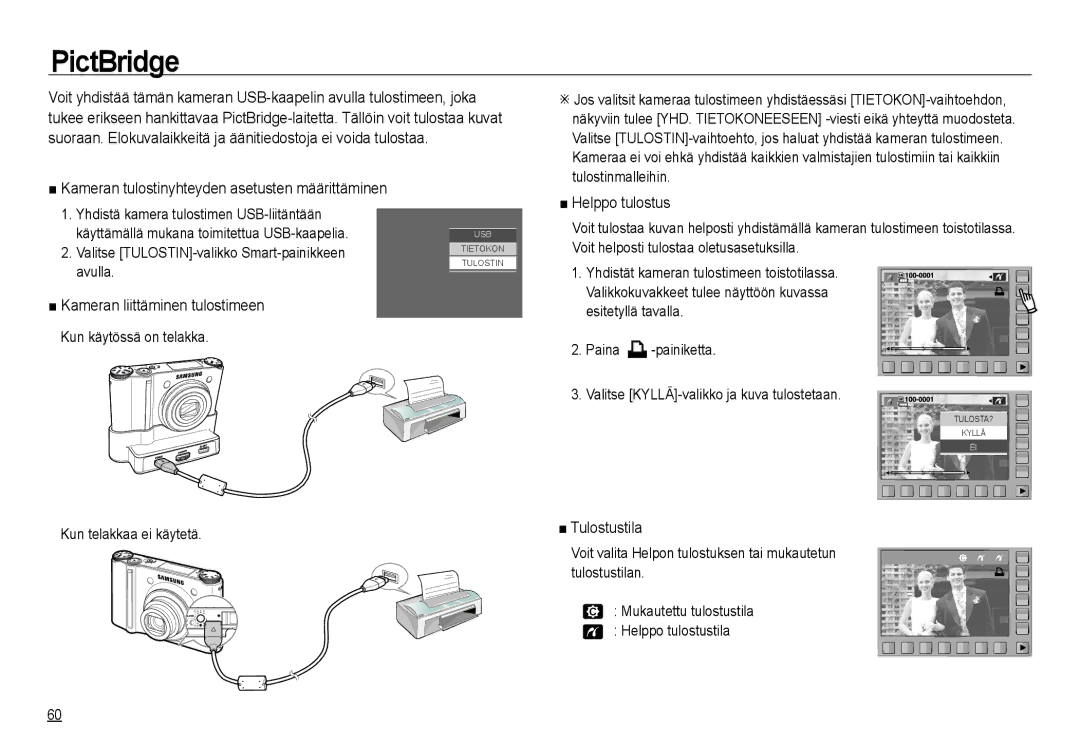 Samsung EC-NV24HBBA/E2 manual PictBridge, Kameran tulostinyhteyden asetusten määrittäminen, Helppo tulostus, Tulostustila 