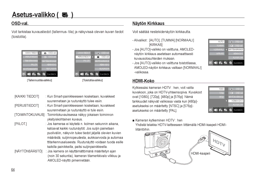 Samsung EC-NV24HBBA/E3, EC-NV24HBBA/E2 manual OSD-val, Näytön Kirkkaus, HDMI-Koko, Voit säätää nestekidenäytön kirkkautta 