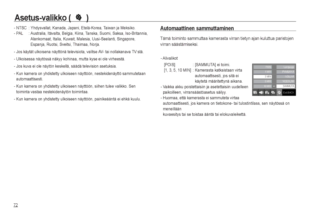 Samsung EC-NV24HSBA/E2, EC-NV24HBBA/E3, EC-NV24HBBA/E2, EC-NV24HSBA/E3, EC-NV24HBBD/E2 Automaattinen sammuttaminen, Ntsc, Pal 