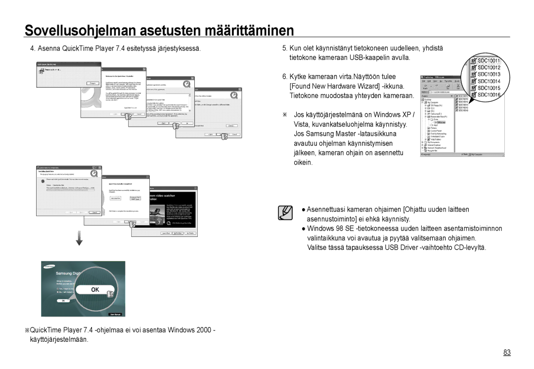 Samsung EC-NV24HBBD/E2 Kytke kameraan virta.Näyttöön tulee, Valitse tässä tapauksessa USB Driver -vaihtoehto CD-levyltä 