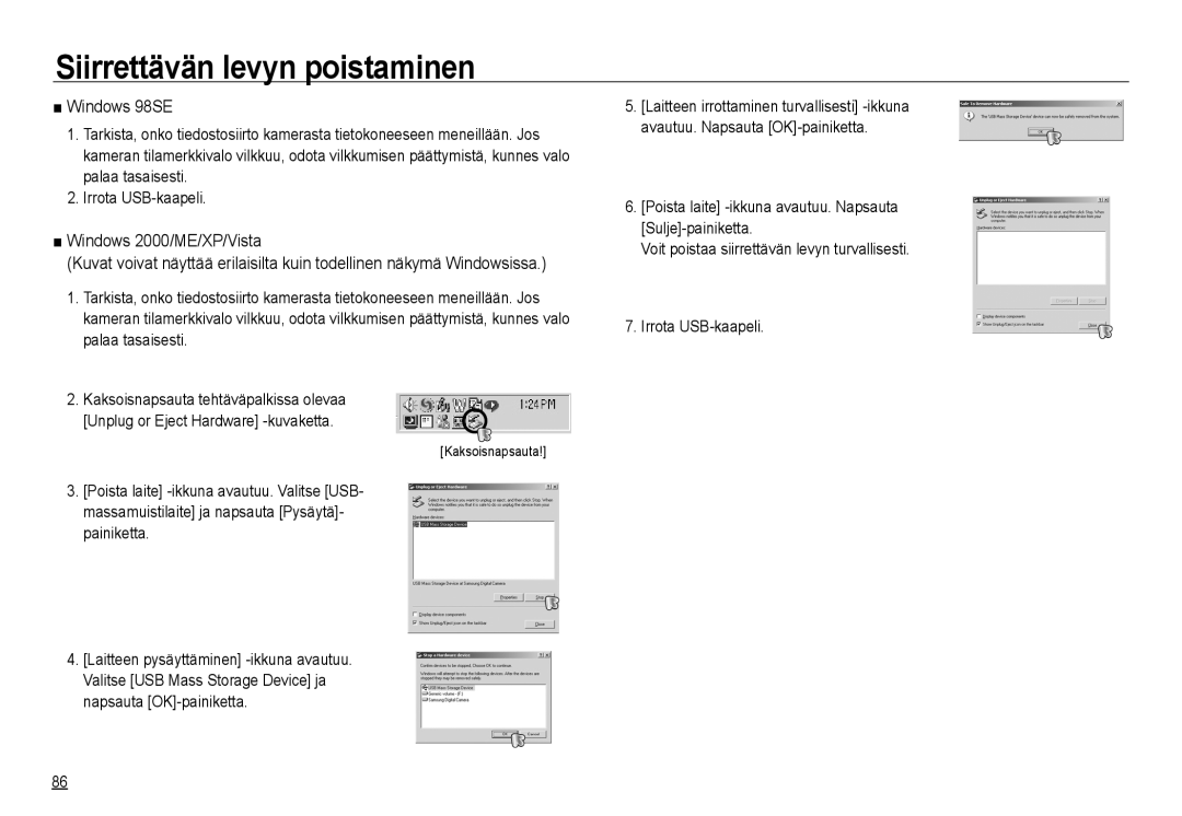 Samsung EC-NV24HSBA/E3, EC-NV24HBBA/E3 manual Siirrettävän levyn poistaminen, Windows 98SE, Windows 2000/ME/XP/Vista 