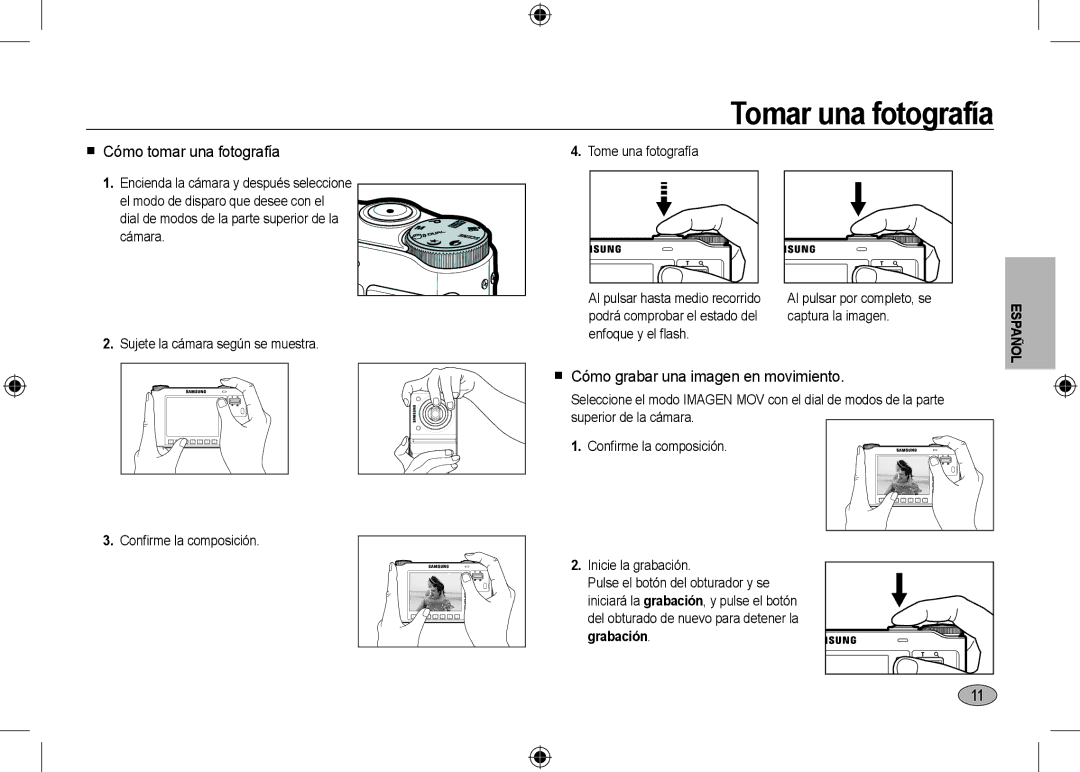 Samsung EC-NV24HBBA/IT manual Tomar una fotografía,  Cómo tomar una fotografía,  Cómo grabar una imagen en movimiento 