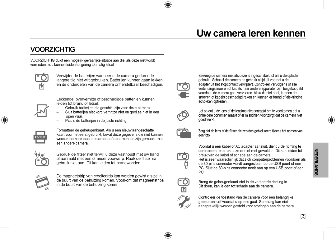 Samsung EC-NV24HSBB/RU, EC-NV24HBBA/E3, EC-NV24HBBB/FR, EC-NV24HBBA/E2, EC-NV24HSBA/FR, EC-NV24HSBA/E3 manual Voorzichtig 