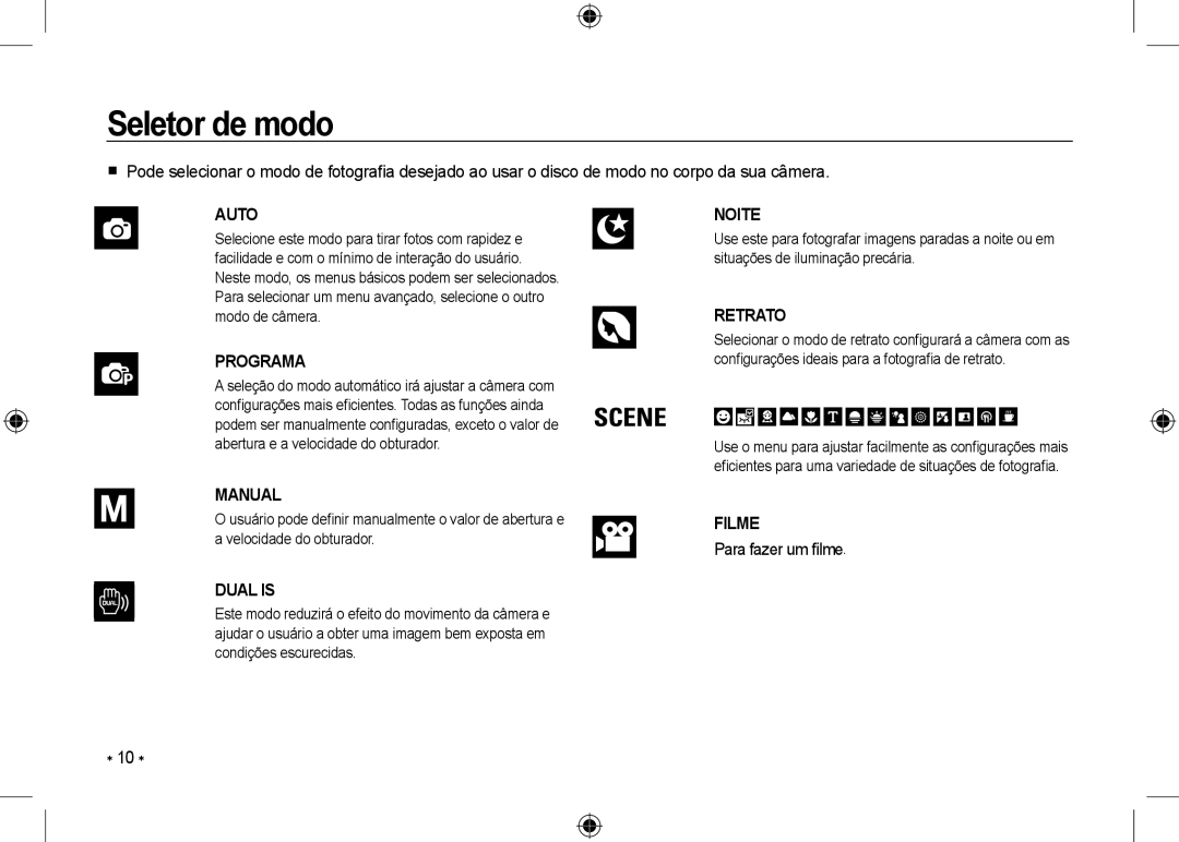 Samsung EC-NV24HSBB/AS, EC-NV24HBBA/E3, EC-NV24HBBB/FR, EC-NV24HBBA/E2, EC-NV24HSBA/FR Seletor de modo, Para fazer um ﬁlme 