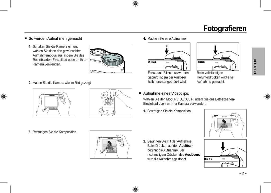 Samsung EC-NV24HBBB/LV, EC-NV24HBBA/E3 manual Fotograﬁeren,  So werden Aufnahmen gemacht,  Aufnahme eines Videoclips, ~11~ 