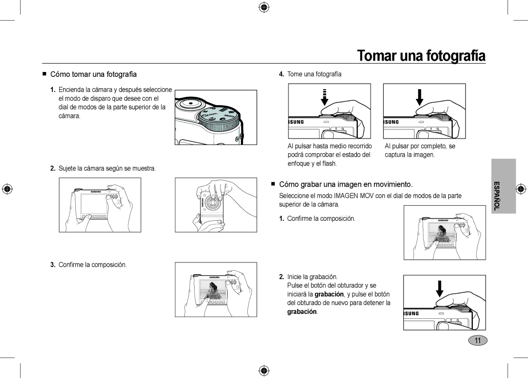 Samsung EC-NV24HBBD/E1 manual Tomar una fotografía,  Cómo tomar una fotografía,  Cómo grabar una imagen en movimiento 