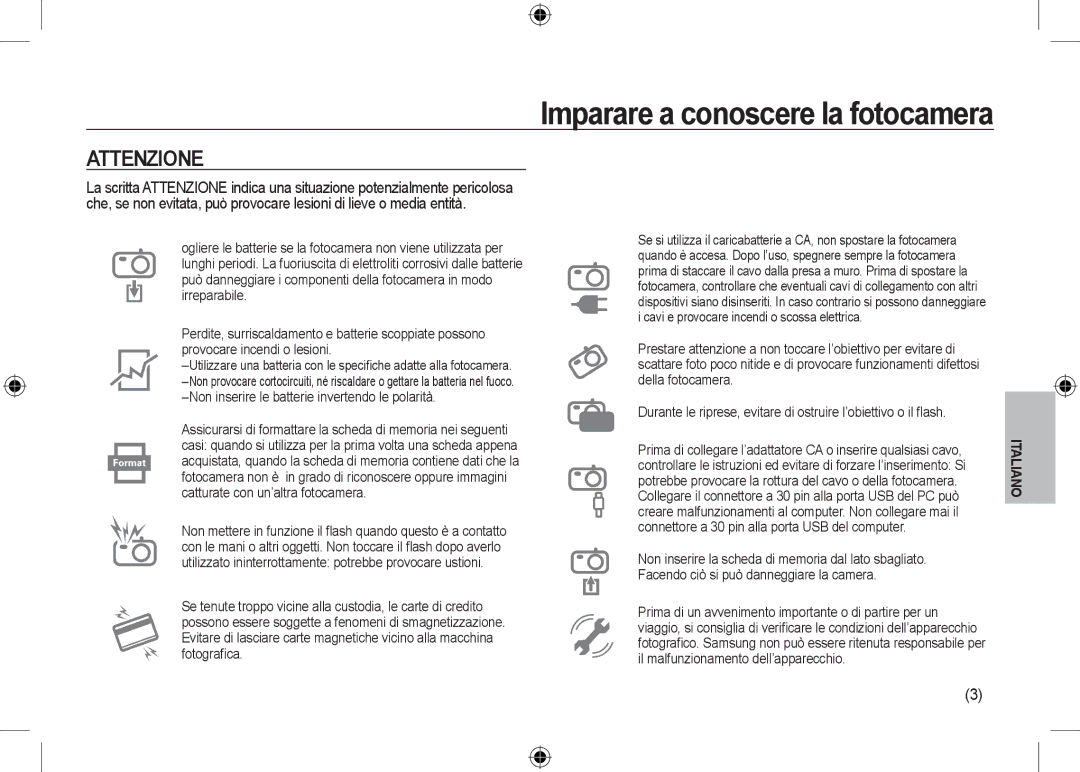 Samsung EC-NV24HSBB/IT, EC-NV24HBBA/E3, EC-NV24HBBB/FR, EC-NV24HBBA/E2, EC-NV24HSBA/FR, EC-NV24HSBA/E3 manual Attenzione 