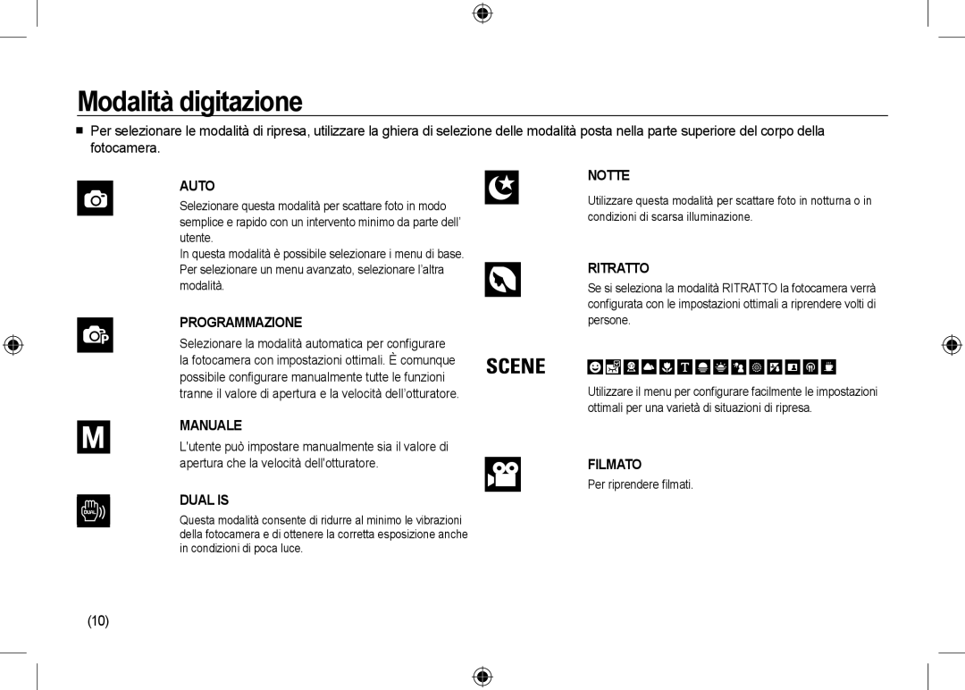 Samsung EC-NV24HBBA/E1, EC-NV24HBBA/E3, EC-NV24HBBB/FR, EC-NV24HBBA/E2 manual Modalità digitazione, Per riprendere ﬁlmati 