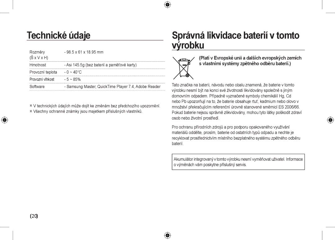 Samsung EC-NV24HSBB/IT, EC-NV24HBBA/E3, EC-NV24HBBB/FR, EC-NV24HBBA/E2 Správná likvidace baterií v tomto výrobku, Software 