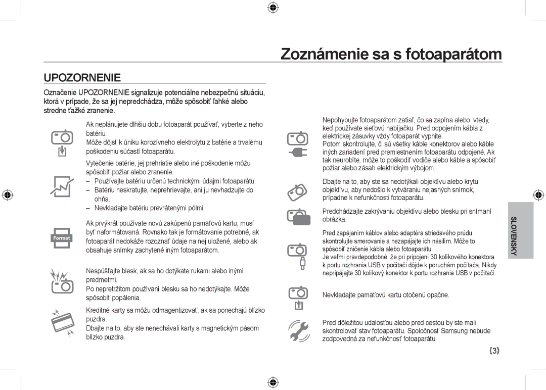 Samsung EC-NV24HBBB/IT, EC-NV24HBBA/E3, EC-NV24HBBB/FR manual Upozornenie, Nevkladajte pamäťovú kartu otočenú opačne 