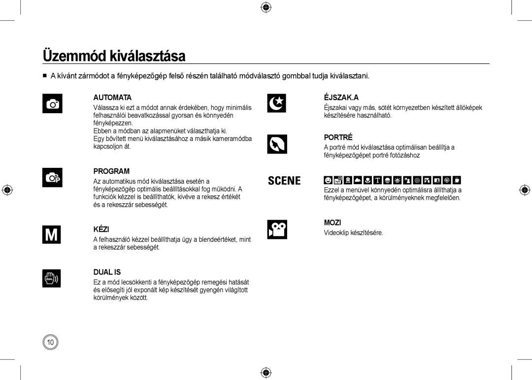 Samsung EC-NV24HSBA/E3, EC-NV24HBBA/E3, EC-NV24HBBB/FR, EC-NV24HBBA/E2, EC-NV24HSBA/FR manual Üzemmód kiválasztása, Automata 