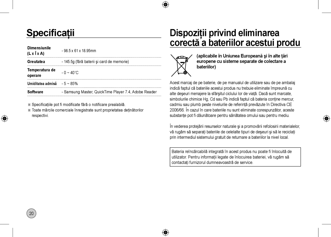 Samsung EC-NV24HBBB/RU, EC-NV24HBBA/E3, EC-NV24HBBB/FR, EC-NV24HBBA/E2 manual Greutatea Temperatura de operare, Software 