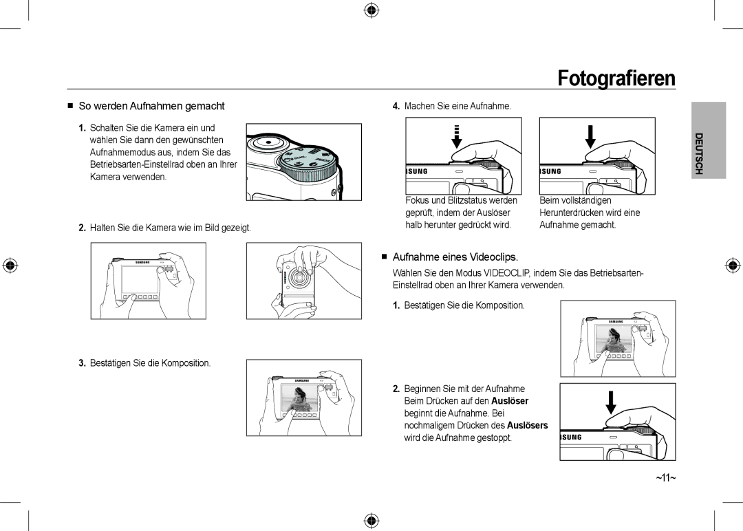 Samsung EC-NV24HBBB/LV, EC-NV24HBBA/E3 manual Fotograﬁeren,  So werden Aufnahmen gemacht,  Aufnahme eines Videoclips, ~11~ 