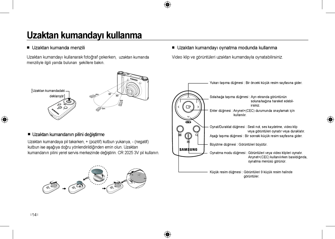 Samsung EC-NV24HBBB/AS manual Uzaktan kumandayı kullanma,  Uzaktan kumanda menzili,  Uzaktan kumandanın pilini değiştirme 